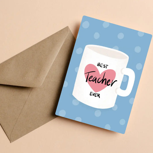 PAPER STATION- BEST TEACHER EVER - Greeting Card