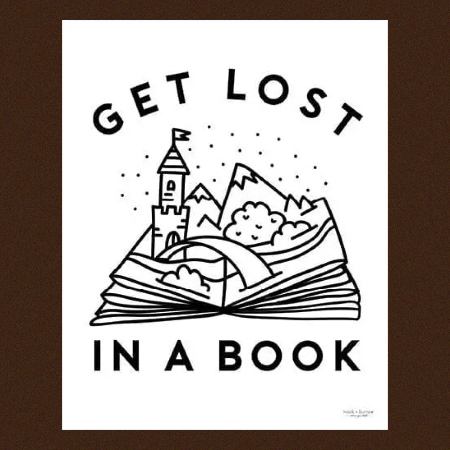 NOOK & BURROW- "Get Lost in a Book" A4 Print