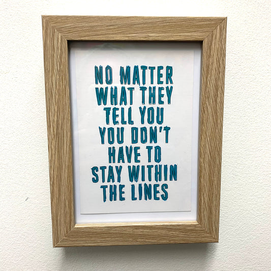 AHD PAPER CO- DON'T HAVE TO STAY WITHIN' THE LINES- Framed Image