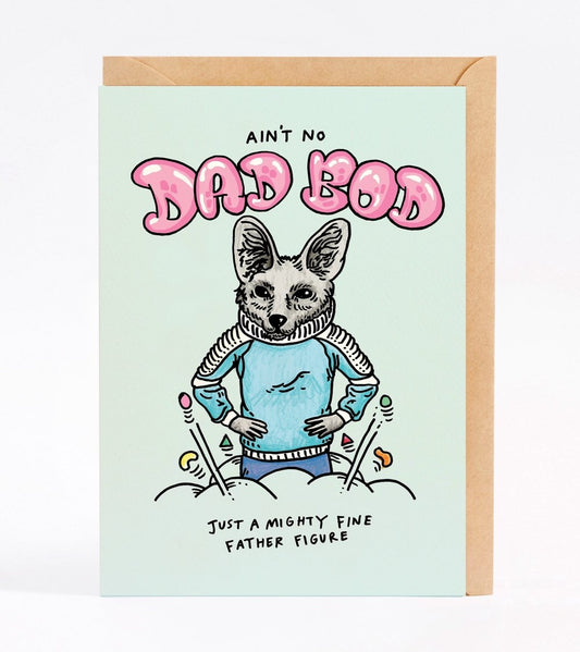 WALLY PAPER CO - DAD BOD - FATHER'S DAY CARD