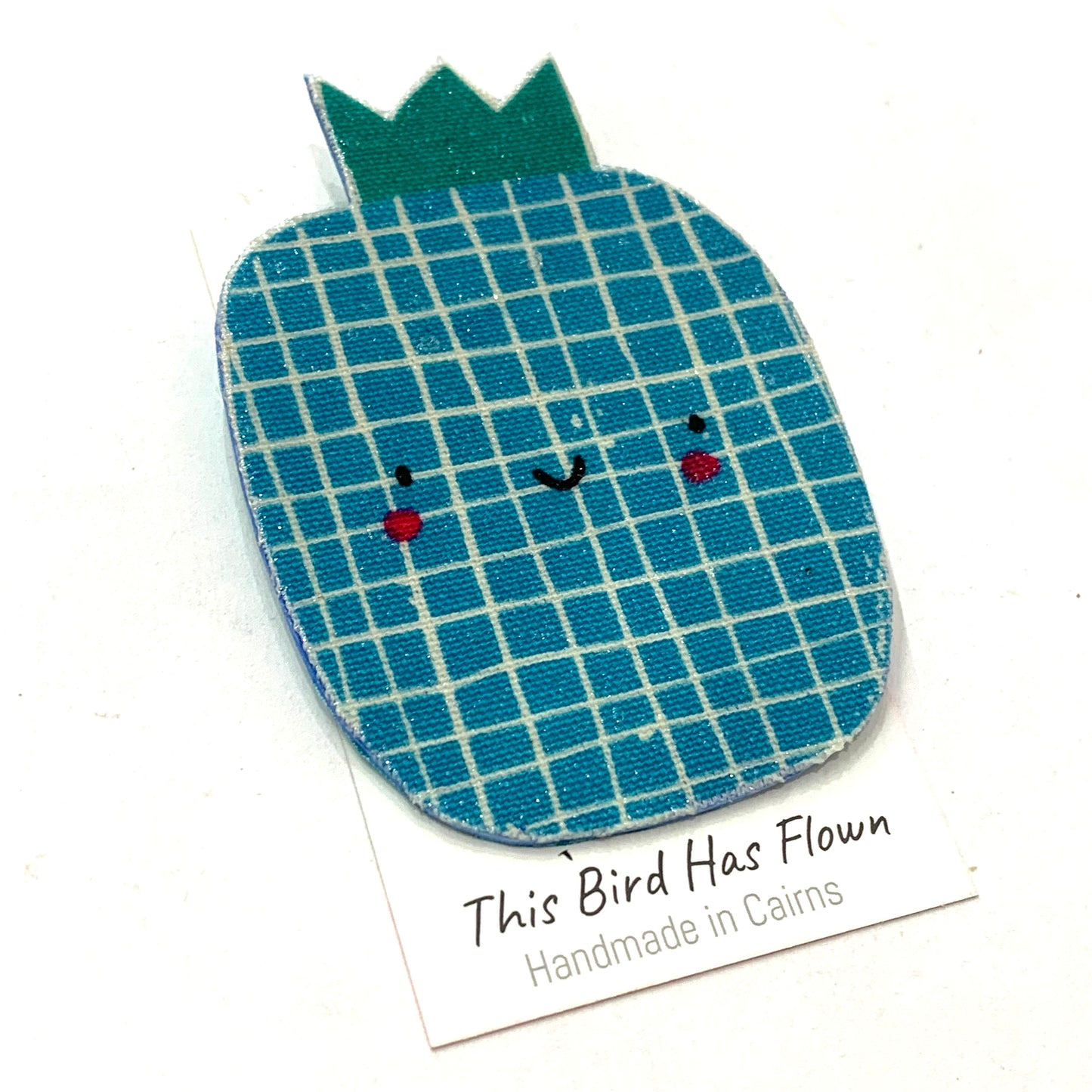 THIS BIRD HAS FLOWN- "Blue Pineapples" Cute Fruits- Fabric Remnant Brooches