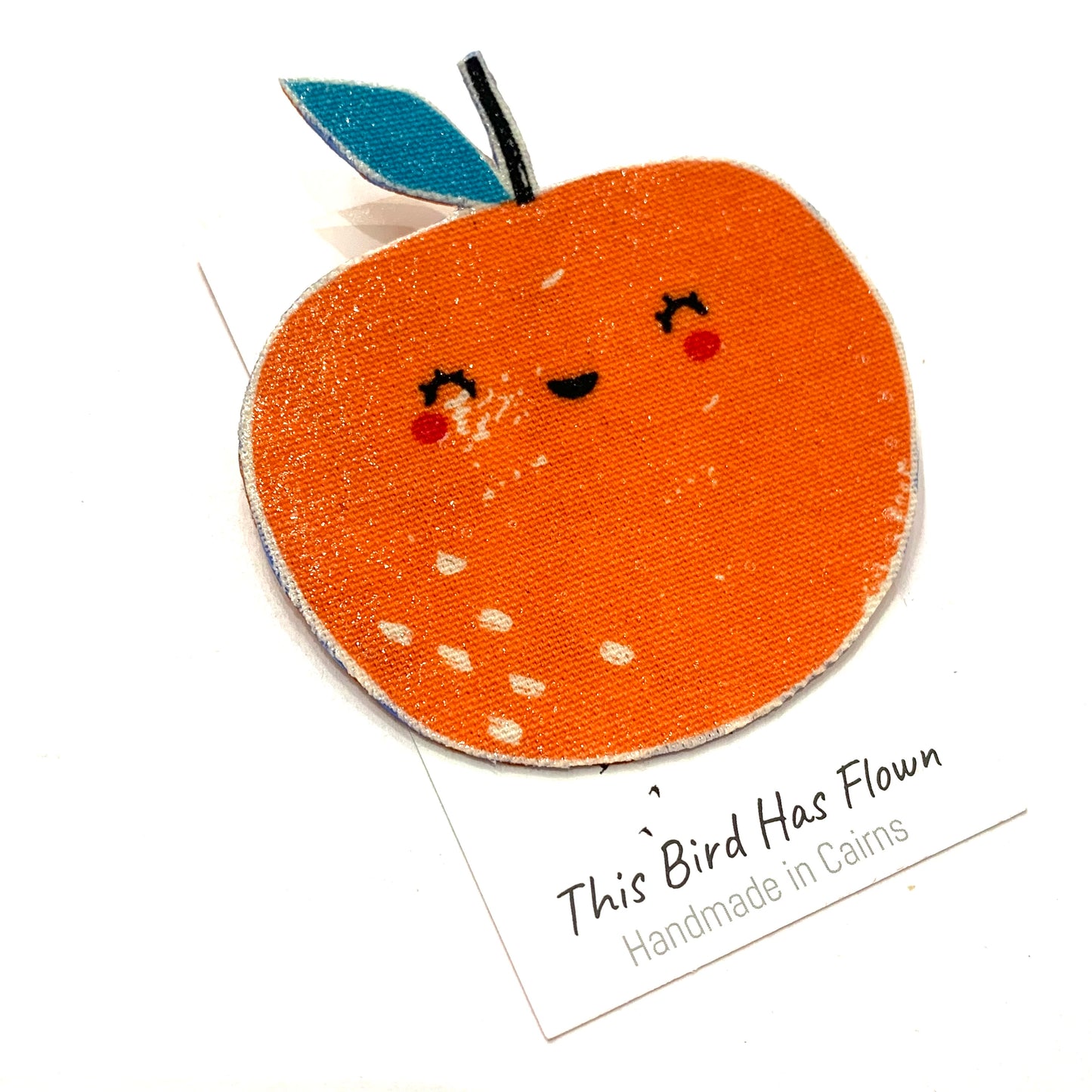 THIS BIRD HAS FLOWN- "Orange with Light Leaf" Cute Fruits- Fabric Remnant Brooches