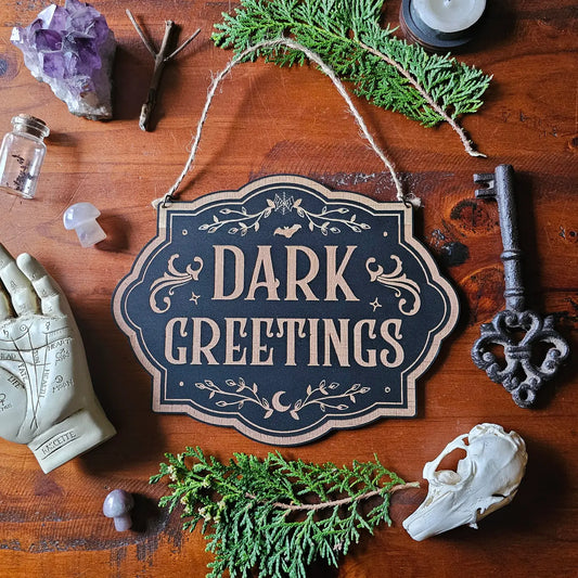 YISKA Dark Greetings Sign