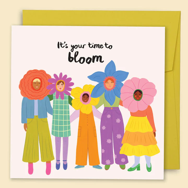 PAPERNEST - "It's Your Time To Bloom" Greeting Card