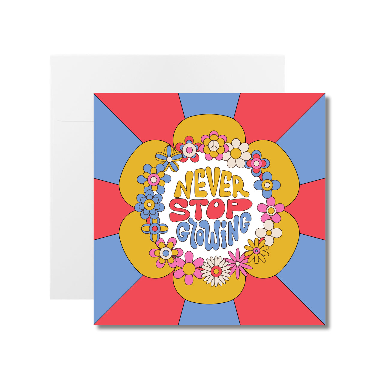 DUSTY J DESIGNS- Never Stop Growing- Blank Greeting Card