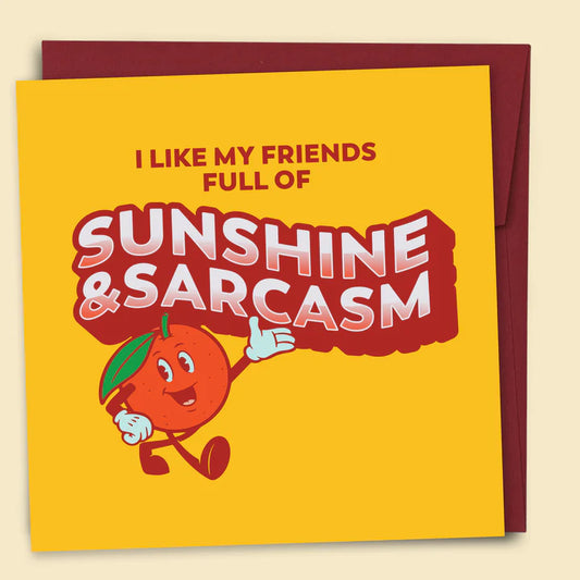 PAPERNEST - "Sunshine And Sarcasm" Greeting Card