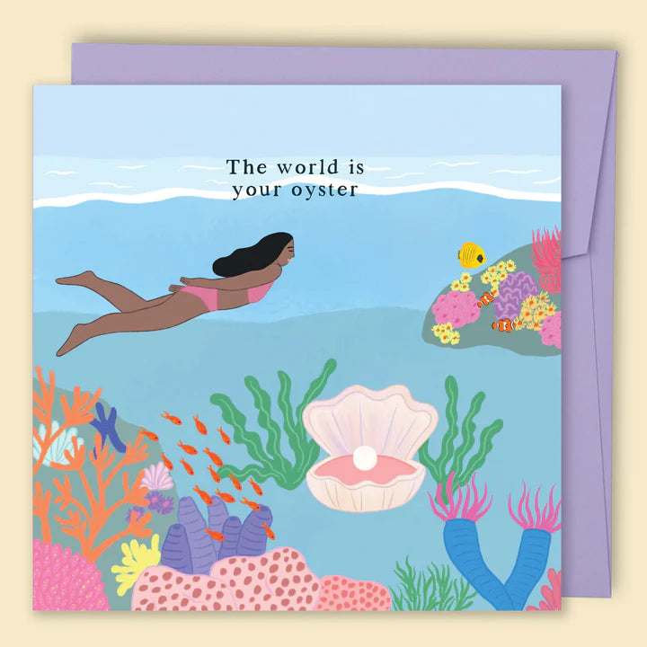 PAPERNEST - "The World Is Your Oyster" Greeting Card