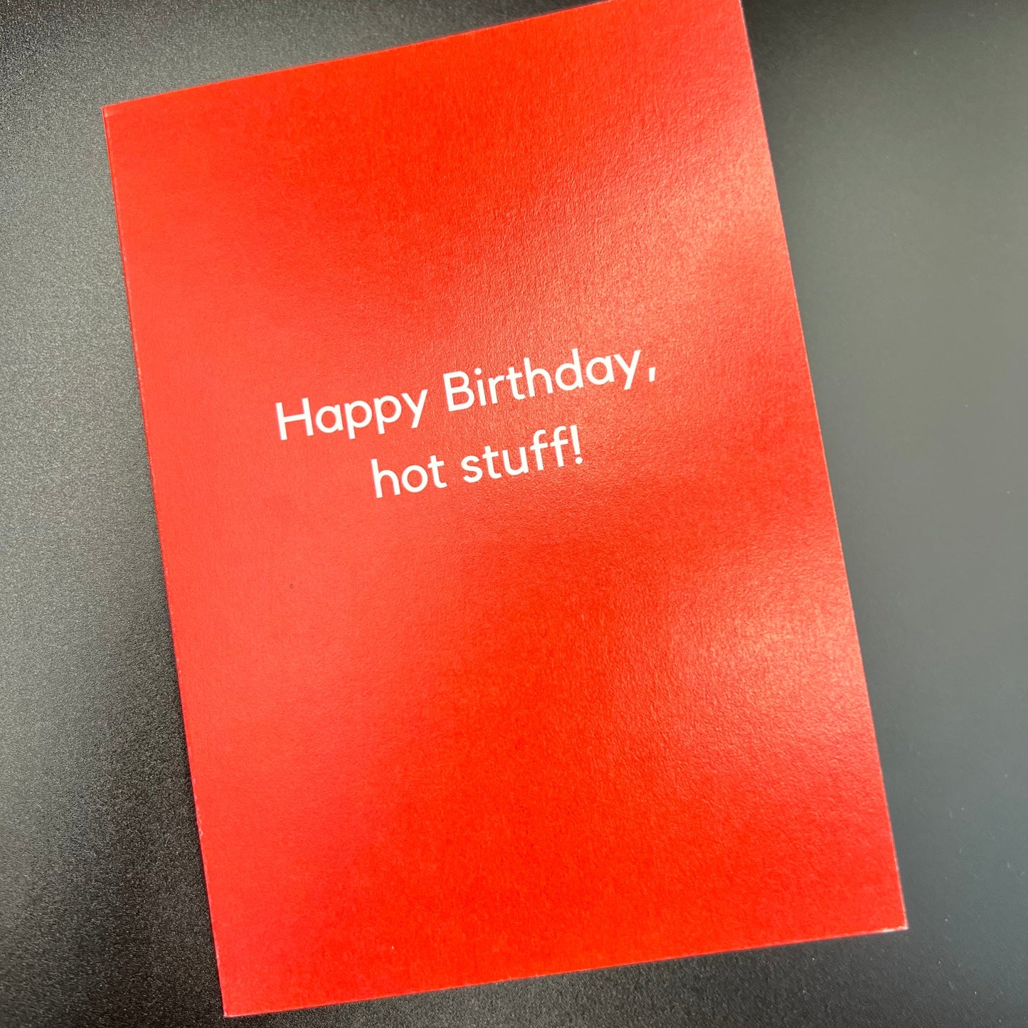 THE MAIL MINX- Happy Birthday Hot Stuff- Greeting Card