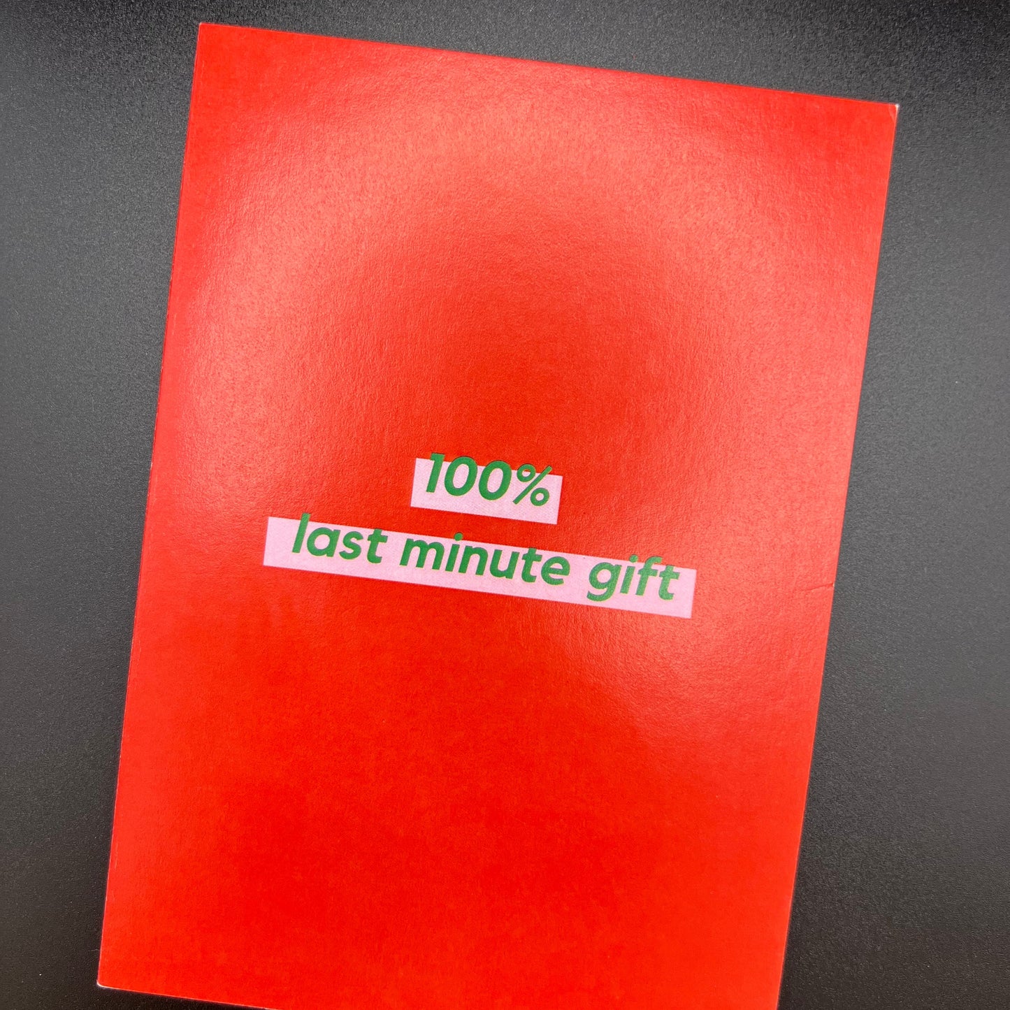 THE MAIL MINX- 100% LAST MINUTE GIFT- Greeting Card