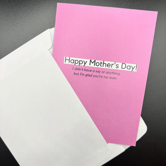 THE MAIL MINX- Happy Birthday Mother's Day: Glad You're My Mum- Greeting Card