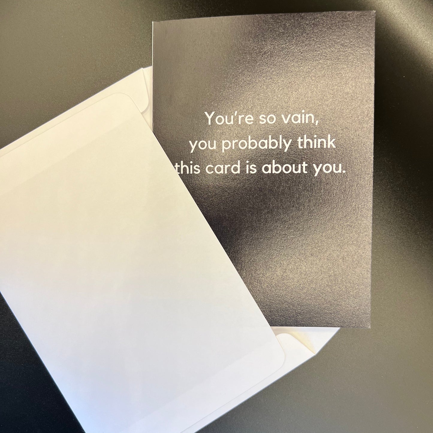 THE MAIL MINX- YOU'RE SO VAIN BIRTHDAY- Greeting Card