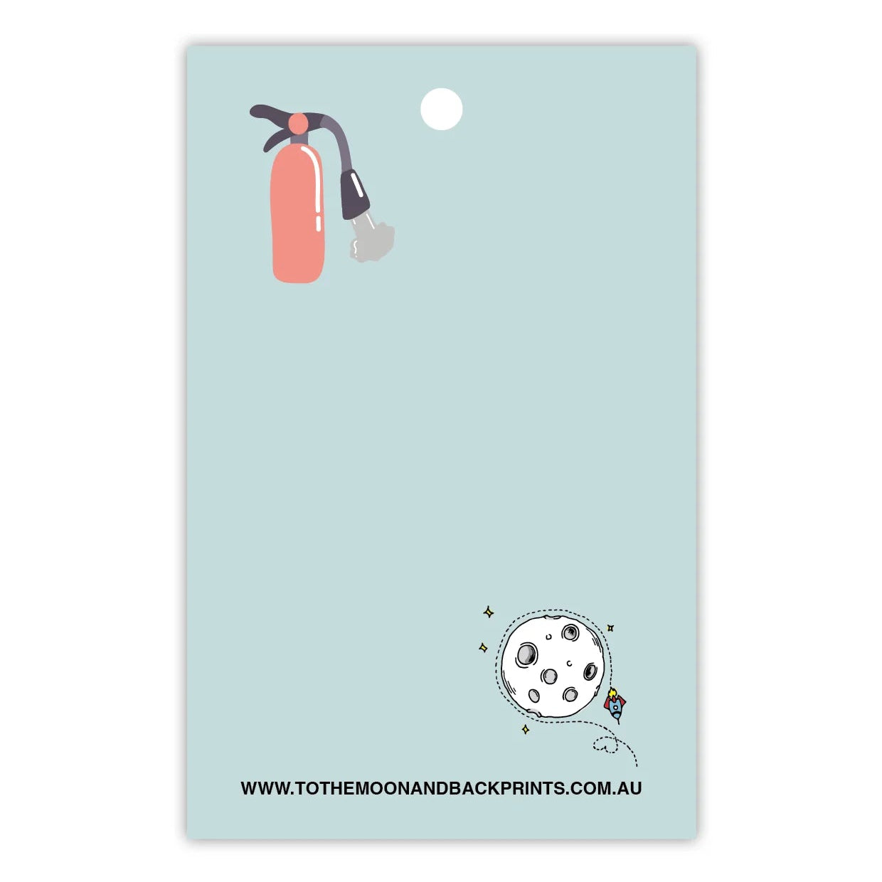 TO THE MOON & BACK PRINTS- "IT'S A FIRE"- GIFT TAG