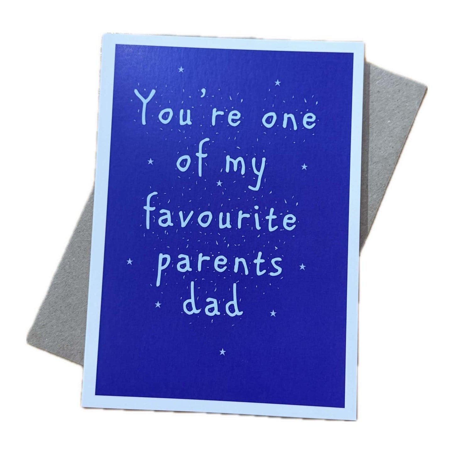 CANDLE BARK CREATIONS - FAVOURITE PARENT DAD - FATHER'S DAY Greeting Card
