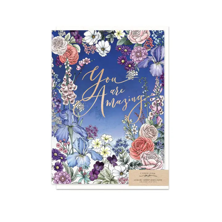 TYPOFLORA - "Blooming Amazing" GREETING CARD
