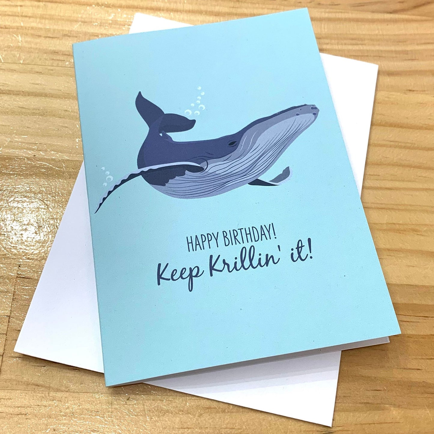 SAILFISH CREATIVE- "Keep Krillin' It" Humpback Whale Birthday Card