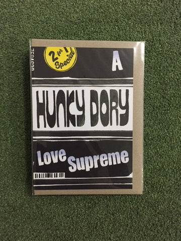 AHD - A Hunky Dory Love Supreme Greeting Card