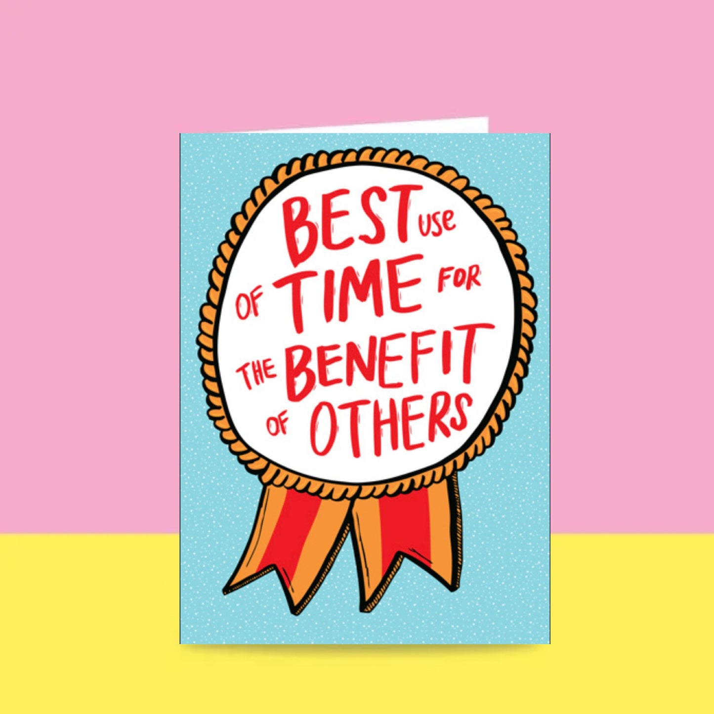 ABLE & GAME- “Best Use of Time”- Well Done & Appreciation Card