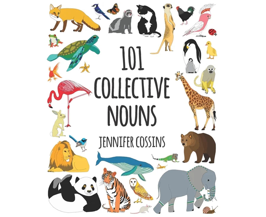 BOOKS & CO - 101 Collective Nouns Book - Jennifer Cossins