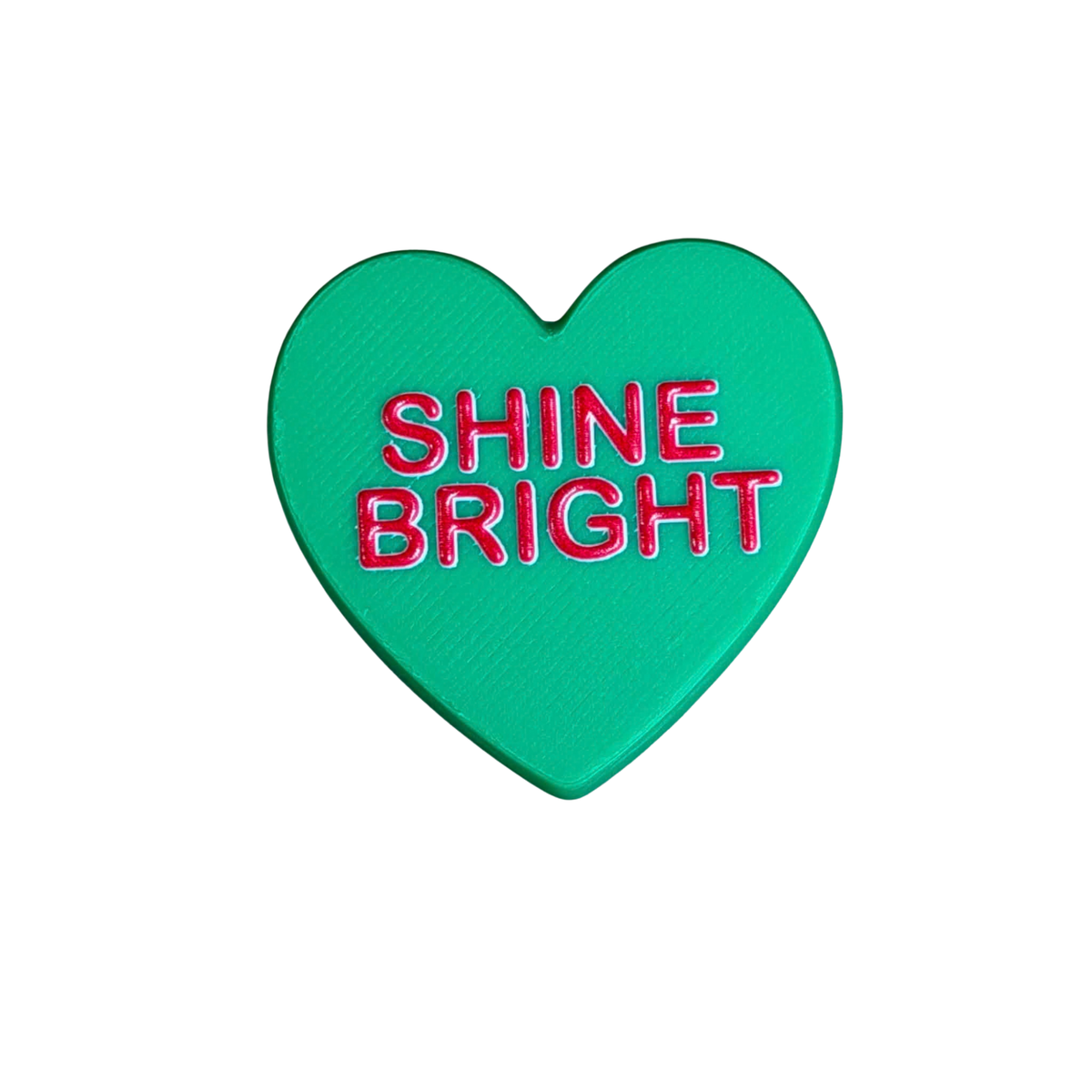 DWAYNSKI.3D - "SHINE BRIGHT" - CONVERSATION HEART MAGNETS