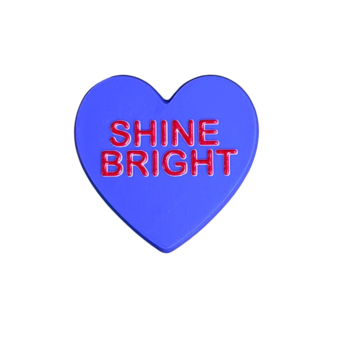 DWAYNSKI.3D - "SHINE BRIGHT" - CONVERSATION HEART MAGNETS