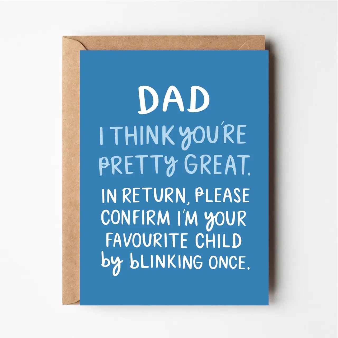 FRIENDS OF HENRY - "DAD, I THINK YOU'RE PRETTY GREAT" - Greeting Card