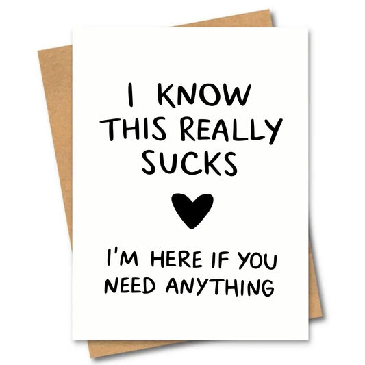 FRIENDS OF HENRY - "I KNOW THIS REALLY SUCKS" - Greeting Card