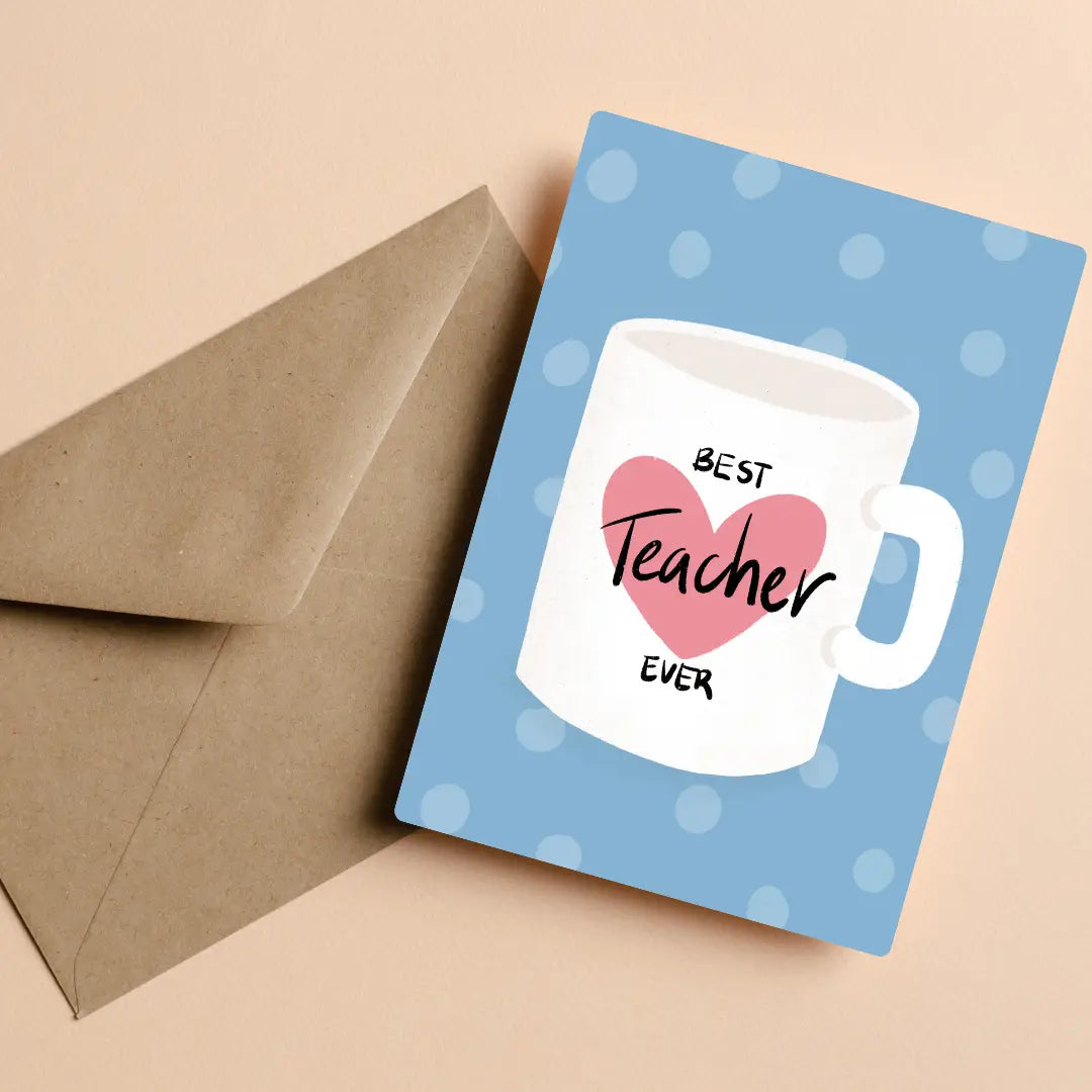 PAPER STATION- BEST TEACHER EVER - Greeting Card