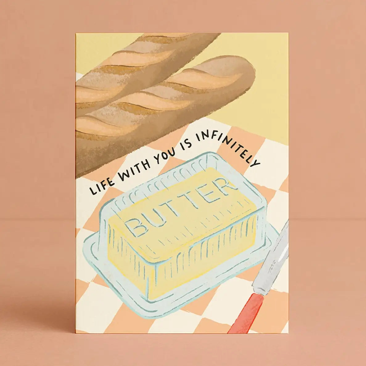 DAYMAKER STATIONERY- "Life With You is Infinitely Butter"- Greeting Card