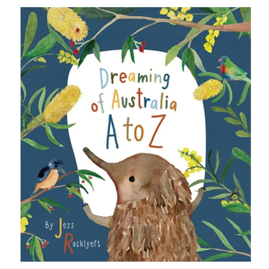 BOOKS & CO- Dreaming of Australia AZ Book by Jess Racklyeft
