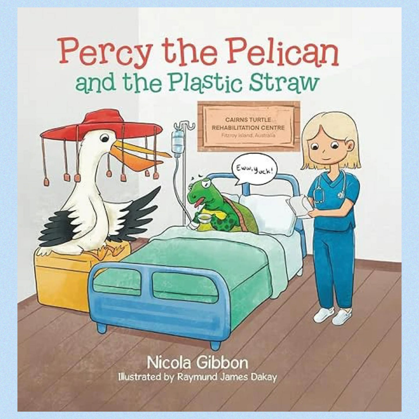 BOOKS & CO - Percy the Pelican and the Plastic Straw - By Nicola Gibbon- LOCAL Kids Book