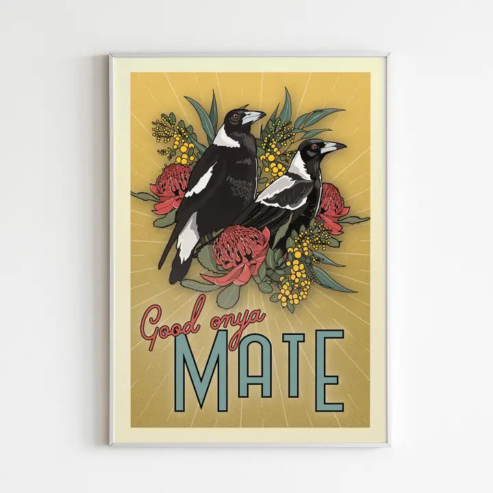 Green Mini Creative - A4 Poster/Print - Magpies: "Good Onya Mate"