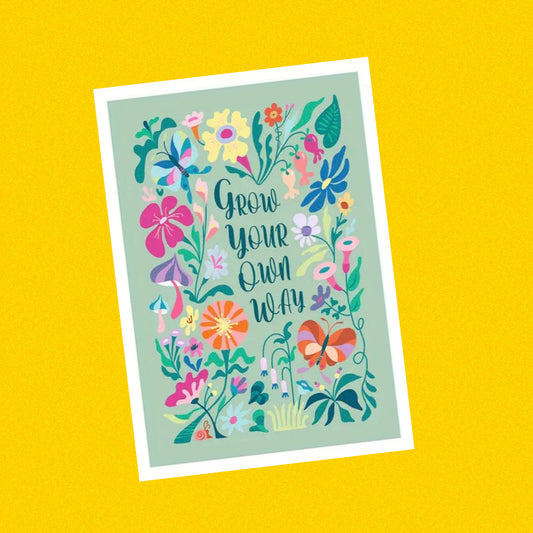 3 BIRDIES STUDIO- "Grow Your Own Way" A5 Art Print
