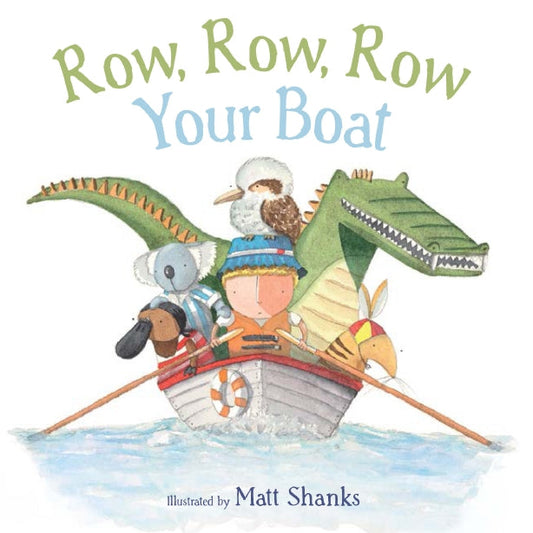 BOOKS & CO - ROW, ROW, ROW YOUR BOAT by Matt Shanks