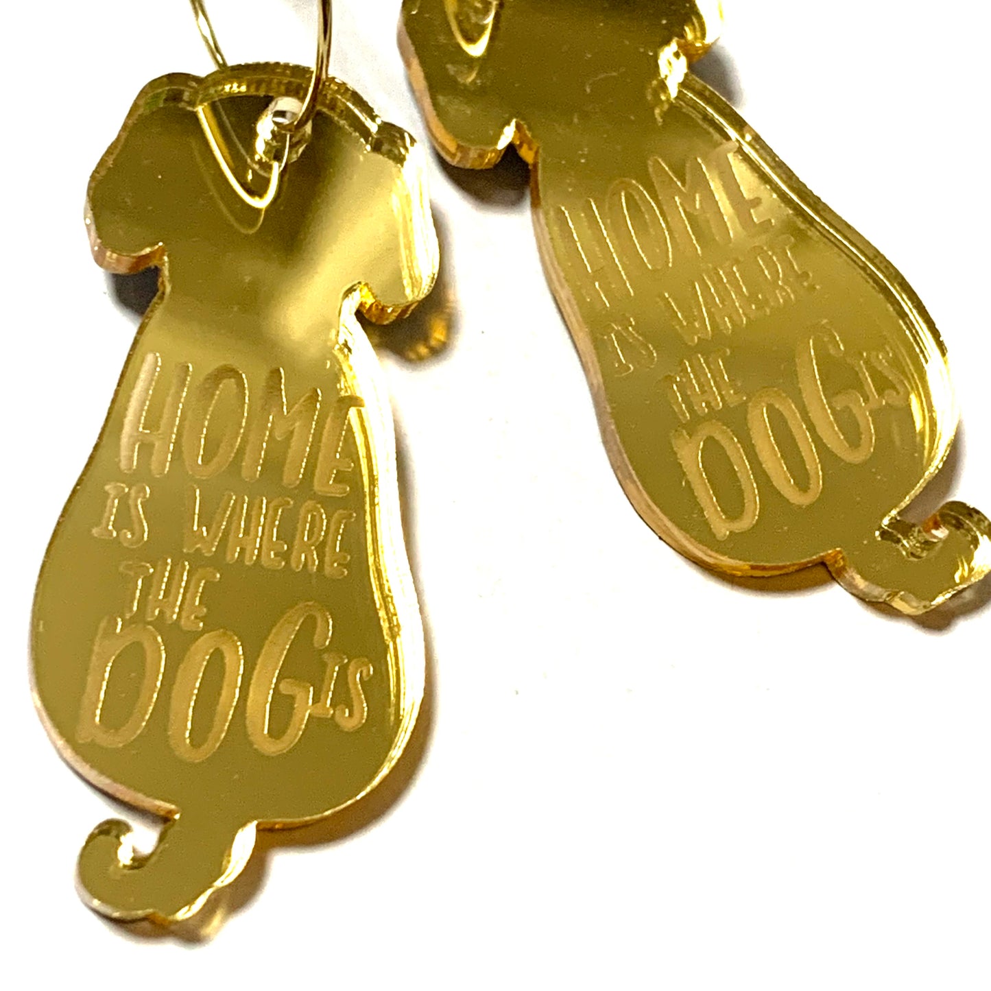 MAKIN' WHOOPEE - "Home is Where the Dog is"- Hoop Dangles- Gold Mirror