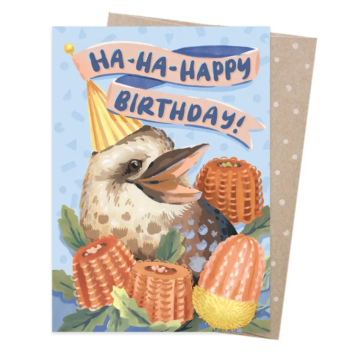 EARTH GREETINGS- Ha-Ha-Happy Birthday Kookaburra