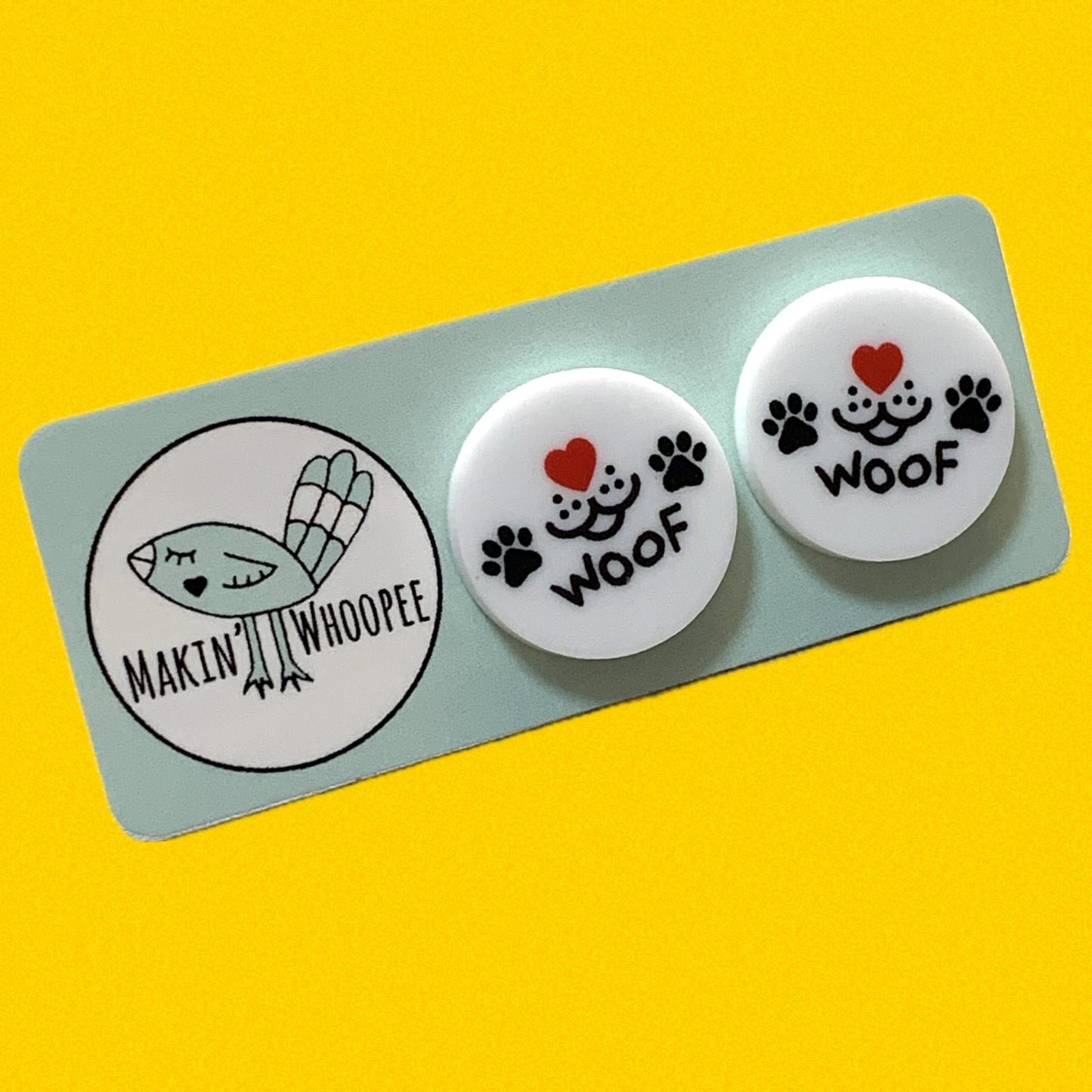 MAKIN' WHOOPEE - Fur Friends- "Team Woof" Dog Lovers Studs