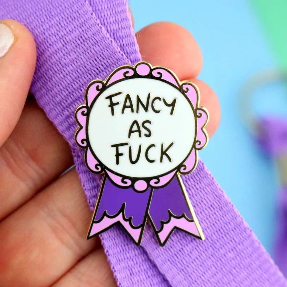 JUBLY-UMPH - "Fancy as F*ck" Award - Lapel Pin