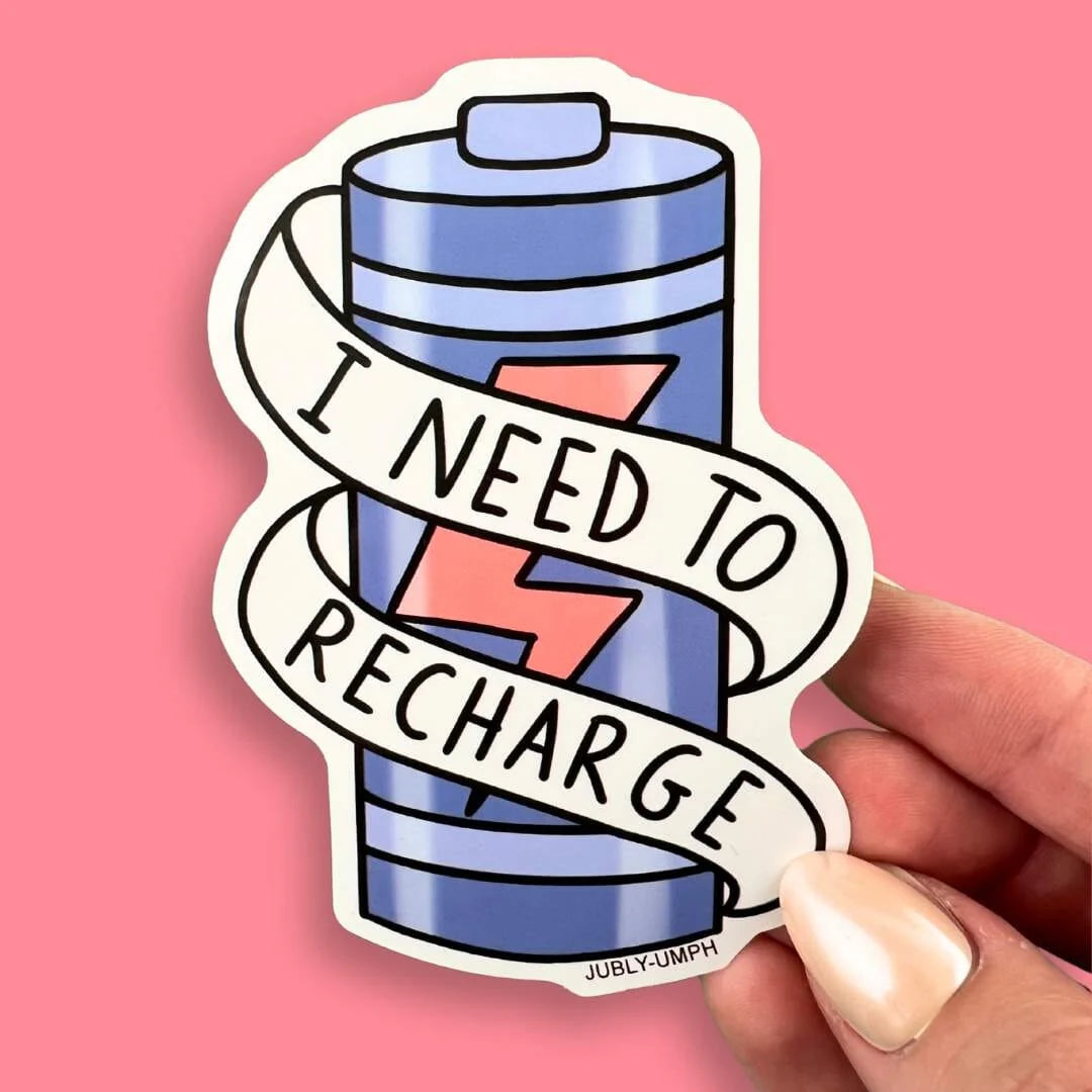 JUBLY-UMPH - "I Need To Recharge" - Sticker