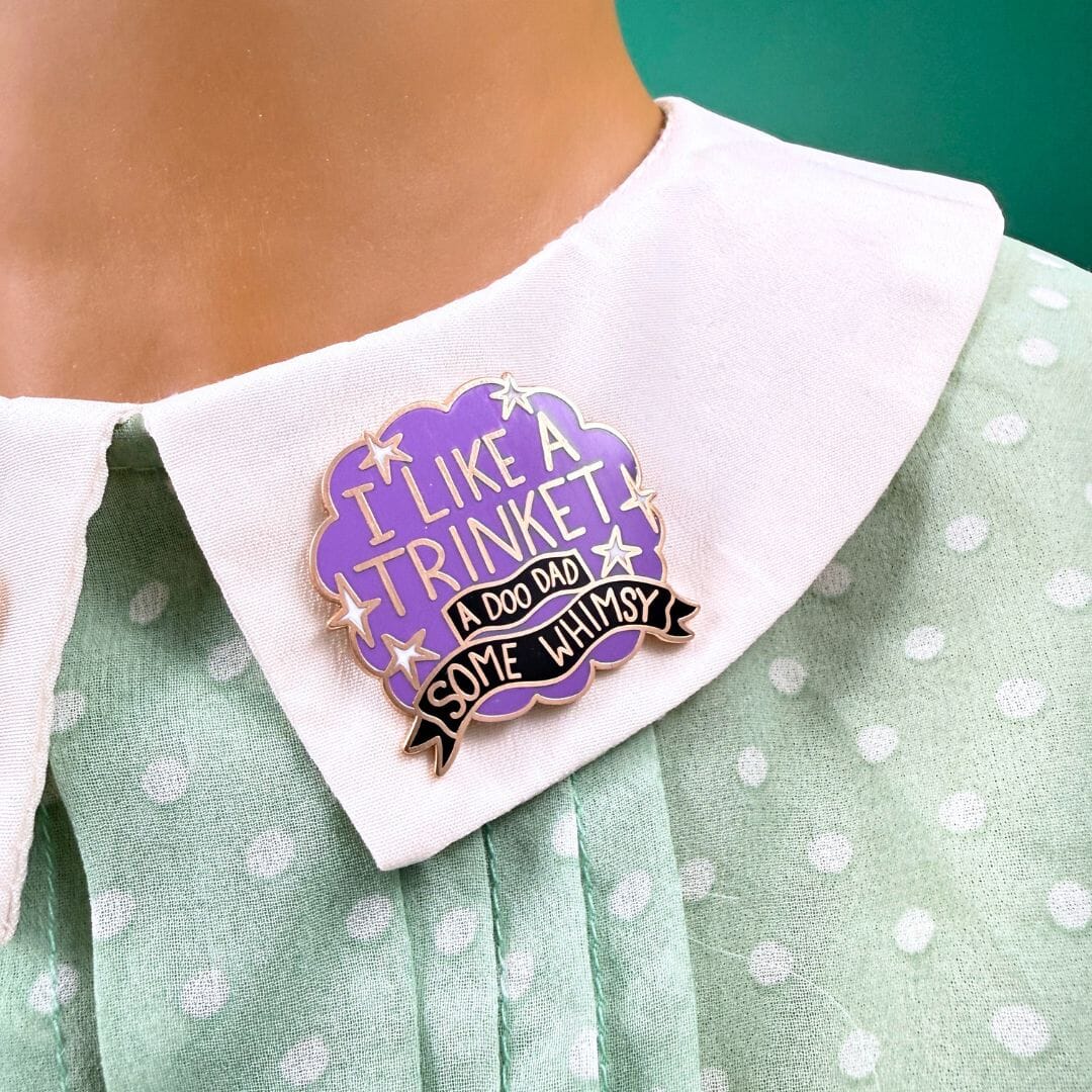 JUBLY-UMPH - "I Like A Trinket" - Lapel Pin