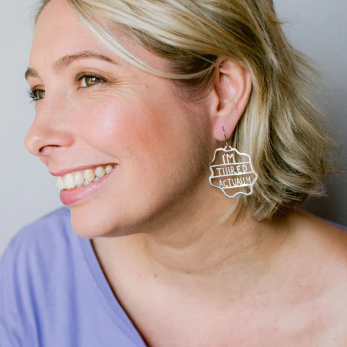 DENZ & CO - Midi "I'm Tiiired Actually" earrings in Silver- DANGLE EARRINGS