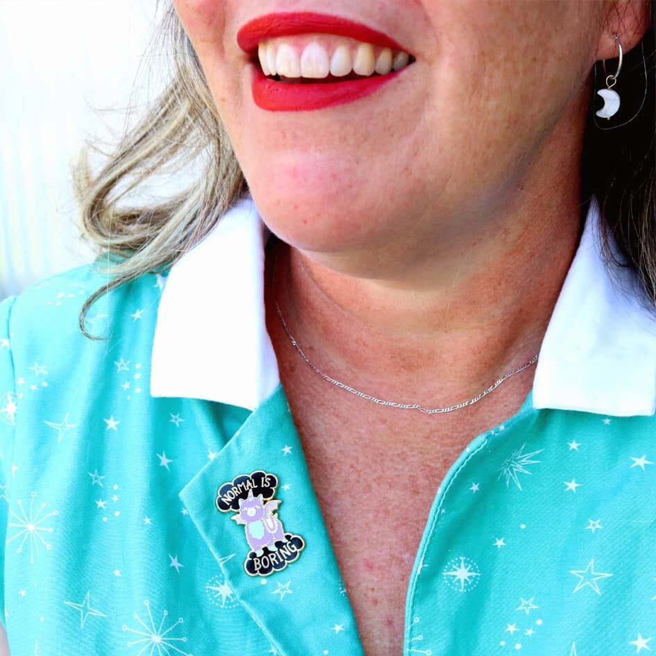 JUBLY-UMPH - "Normal is Boring"- Lapel Pin