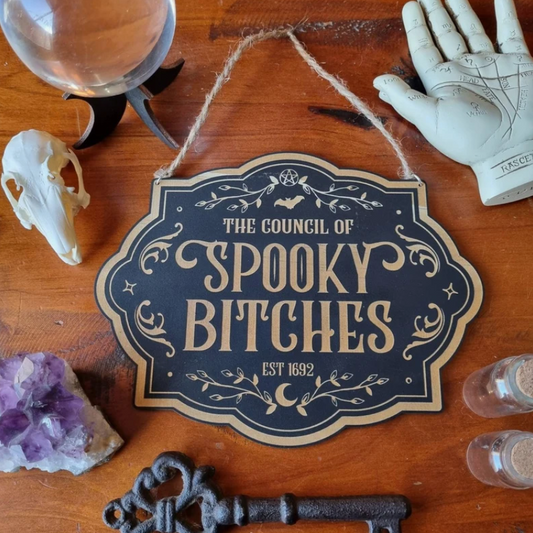 YISKA DESIGNS - Council of Spooky Bitches Sign - BLACK