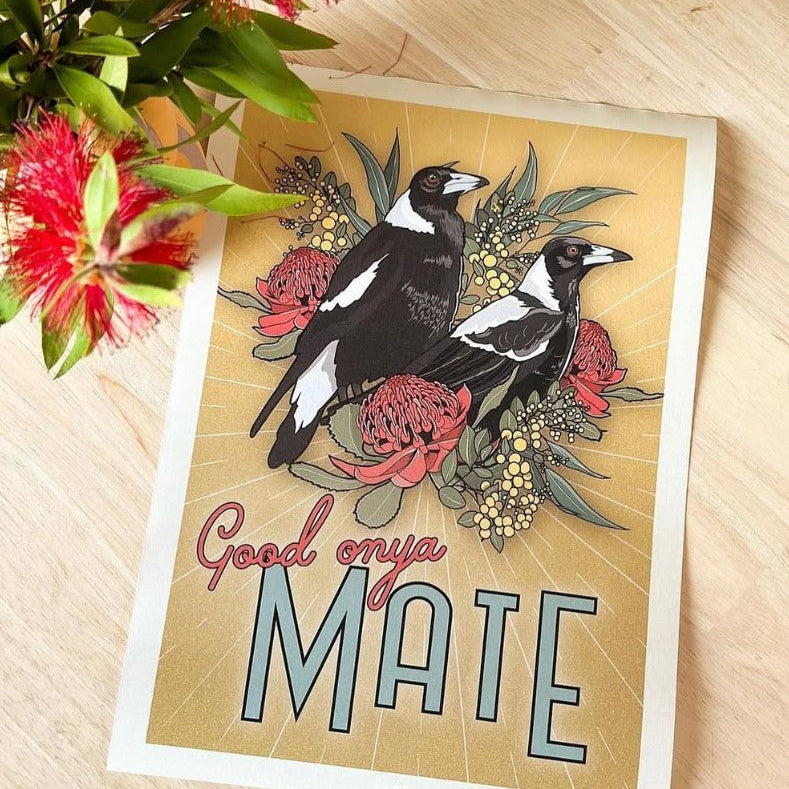 Green Mini Creative - A4 Poster/Print - Magpies: "Good Onya Mate"