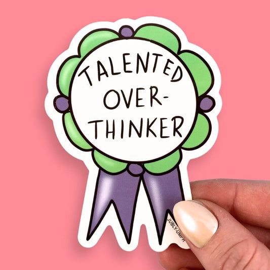 JUBLY-UMPH - "Talented Over-Thinker" - Sticker