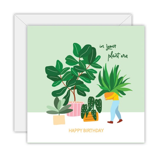 TO THE MOON & BACK PRINTS- "IN YOUR PLANT ERA"- Greeting Card