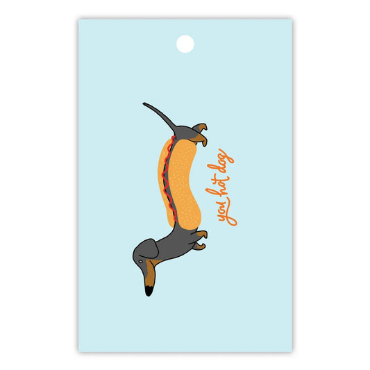 TO THE MOON & BACK PRINTS- "YOU HOT DOG"- Gift Tag