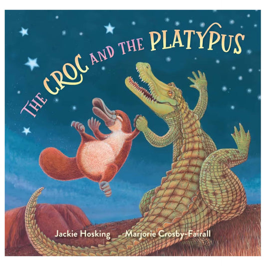 BOOKS & CO - THE CROC AND THE PLATYPUS by Jackie Hosking and Marjorie Crosby-Fairall