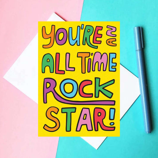 ABLE & GAME- You're an All Tome Rockstar! - Blank Greeting Cards