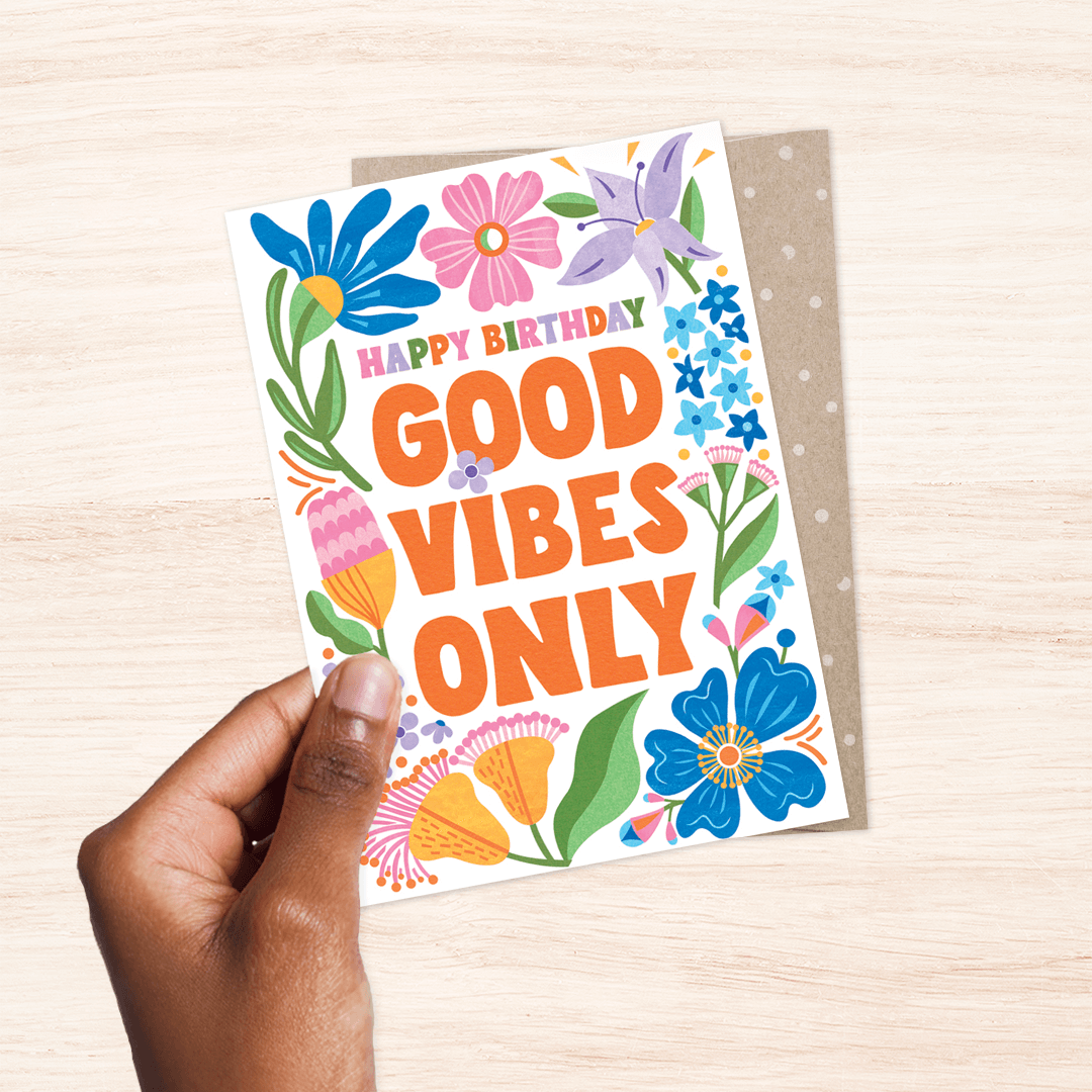 EARTH GREETINGS- Good Vibes Only Card
