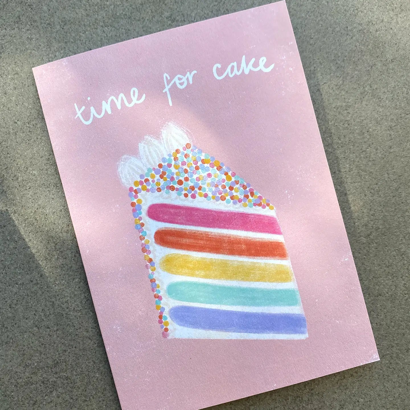 LAUREN SISSON STUDIO- "Time For Cake" - Blank Greeting Card